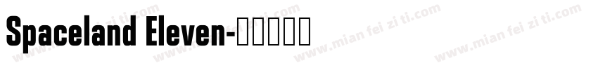 Spaceland Eleven字体转换